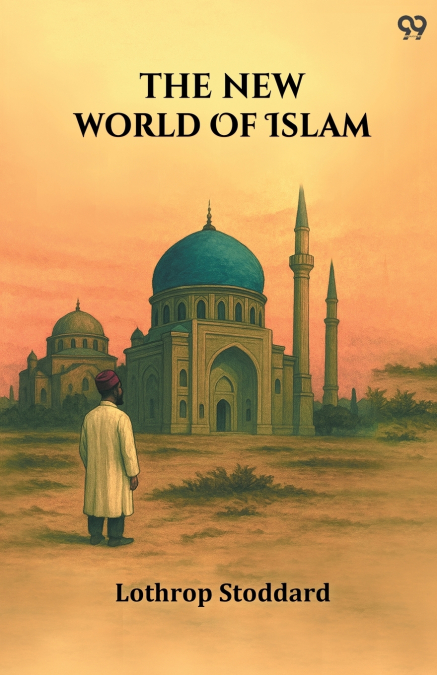The New World Of Islam
