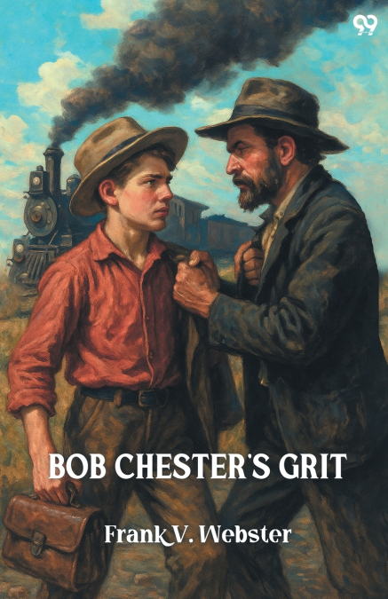 Bob Chester’s Grit