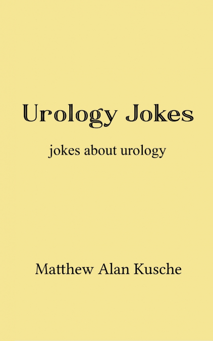 Urology Jokes
