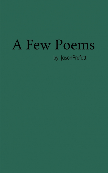 A few poems