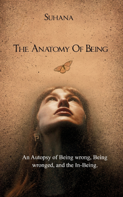 The Anatomy Of Being