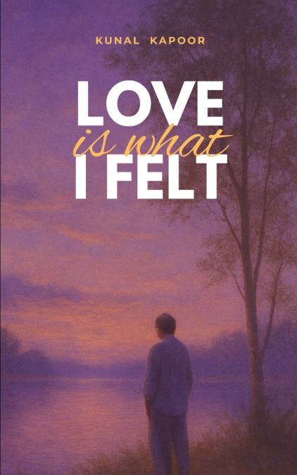 Love is what I felt