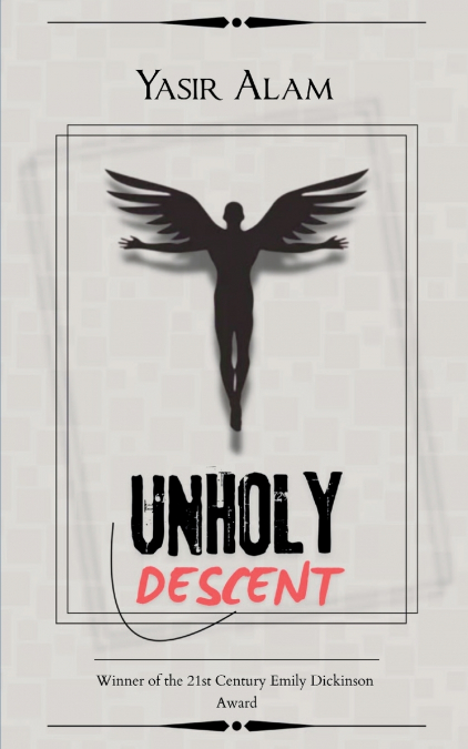 UNHOLY DESCENT