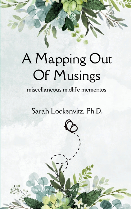 A Mapping Out of Musings