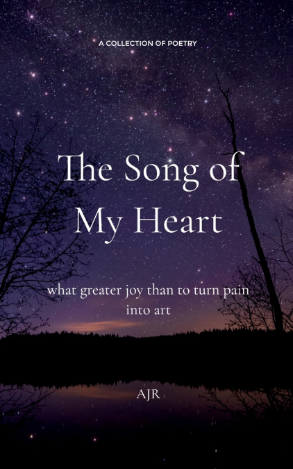 The Song of My Heart