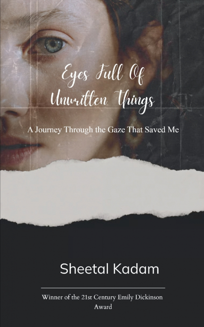 Eyes Full of Unwritten Things