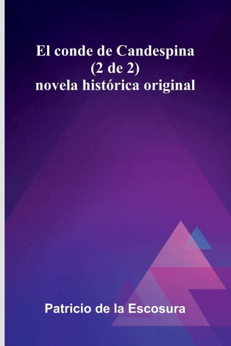 El Conde De Candespina (2 De 2)