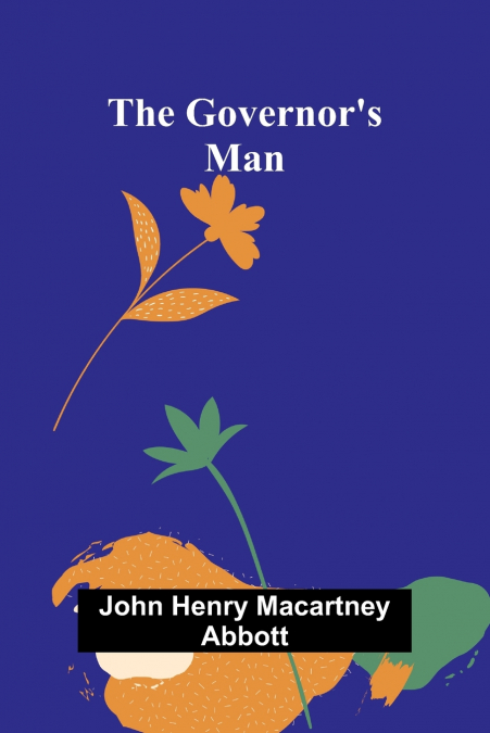 The Governor’S Man