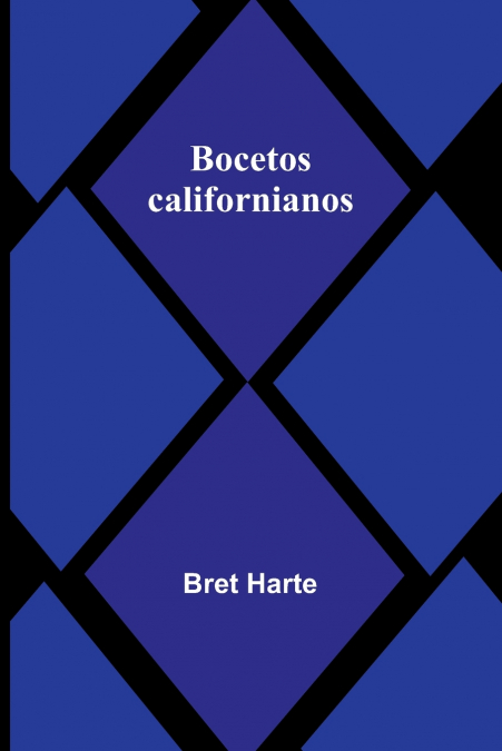 Bocetos Californianos