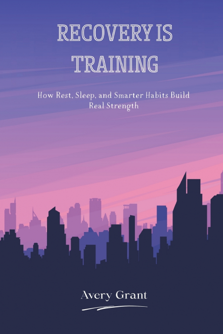 Recovery Is Training