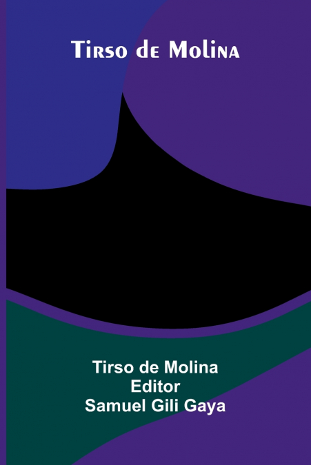 Tirso De Molina