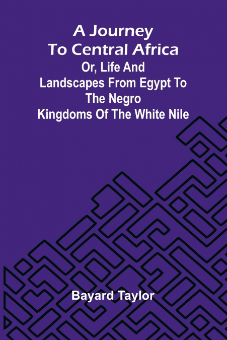 A Journey To Central Africa