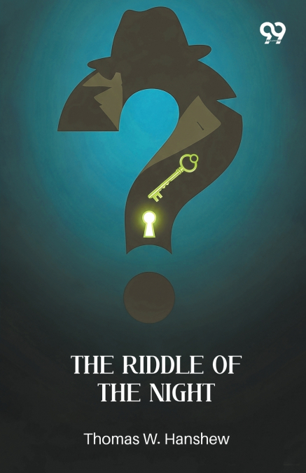 The Riddle Of The Night