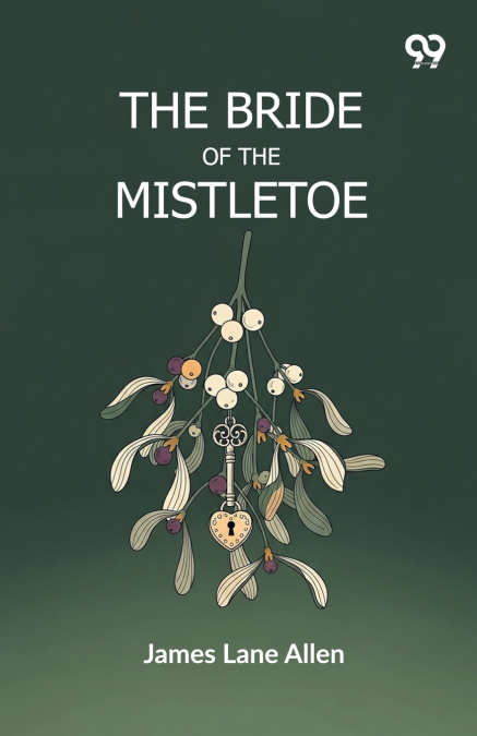 The Bride Of The Mistletoe