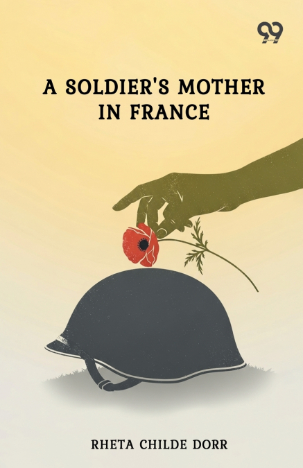 A Soldier’s Mother In France