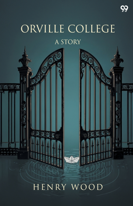 Orville College A Story