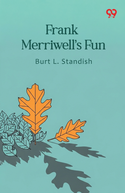 Frank Merriwell’s Fun