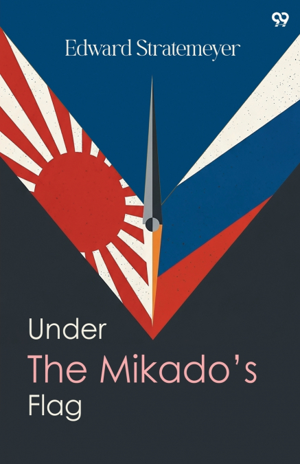 Under The Mikado’s Flag