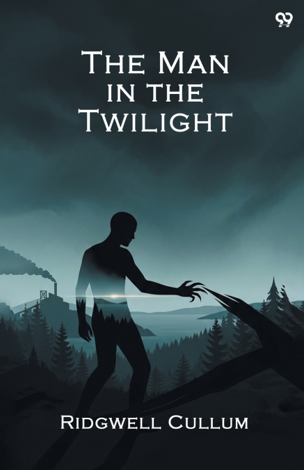 The Man in the Twilight