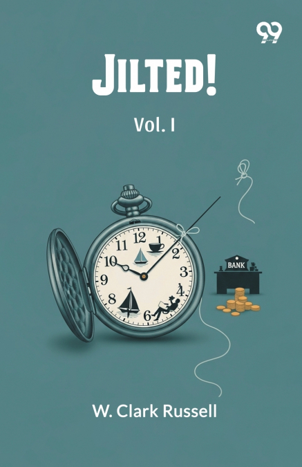 Jilted! Vol. I