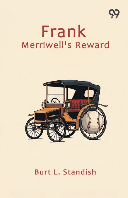 Frank Merriwell’s Reward