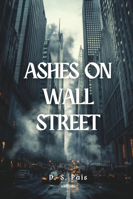 Ashes on Wall Street