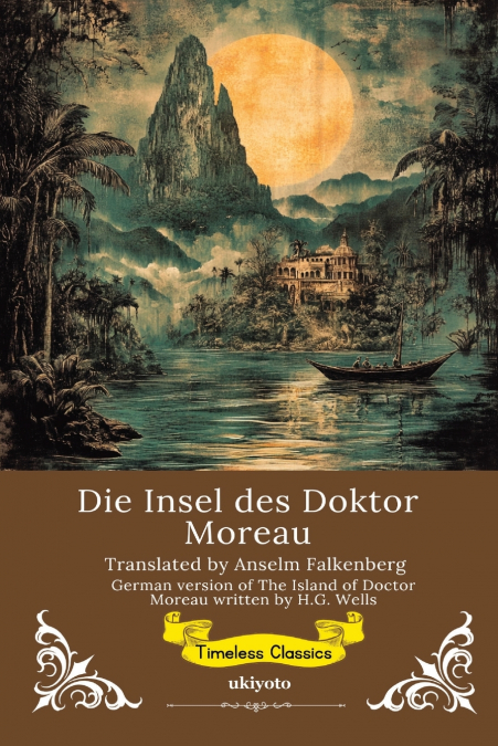 Die Insel des Doktor Moreau | German Version of The Island of Doctor Moreau