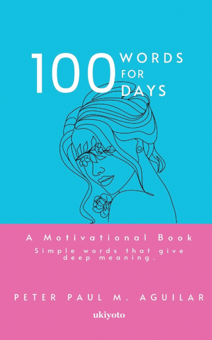 100 Words for 100 Days
