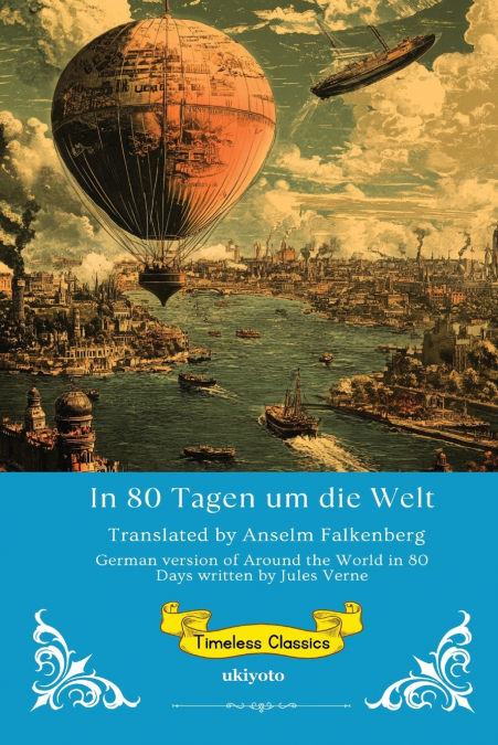 In 80 Tagen um die Welt | German Version of Around the World in 80 Days