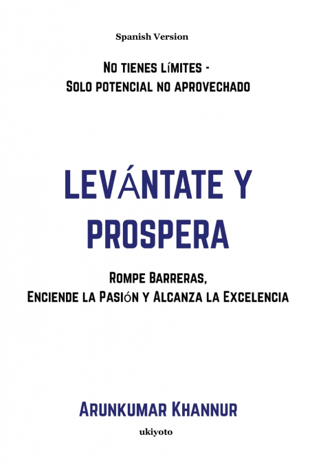 Levántate y Prospera | Rompe Barreras, Enciende la Pasión y Alcanza la Excelencia