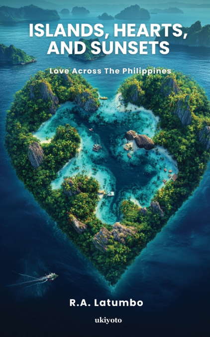Islands, Hearts, and Sunsets | Love Across The Philippines