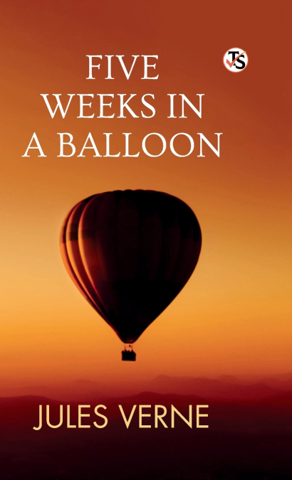 Five Weeks In A Balloon