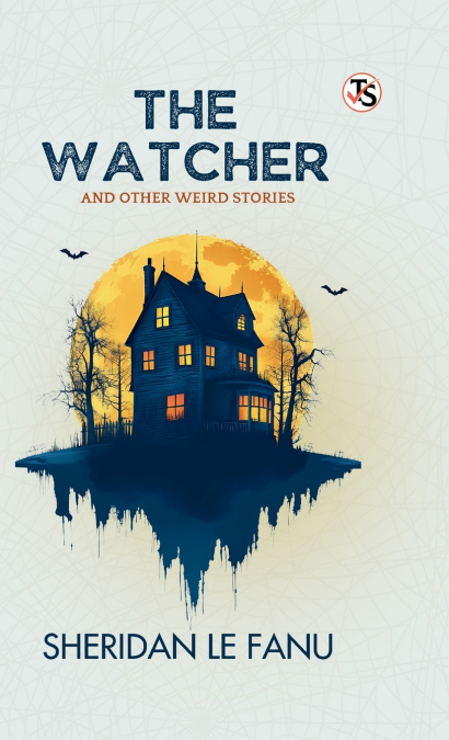 The Watcher And Other Weird Stories