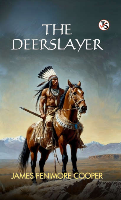 The Deerslayer