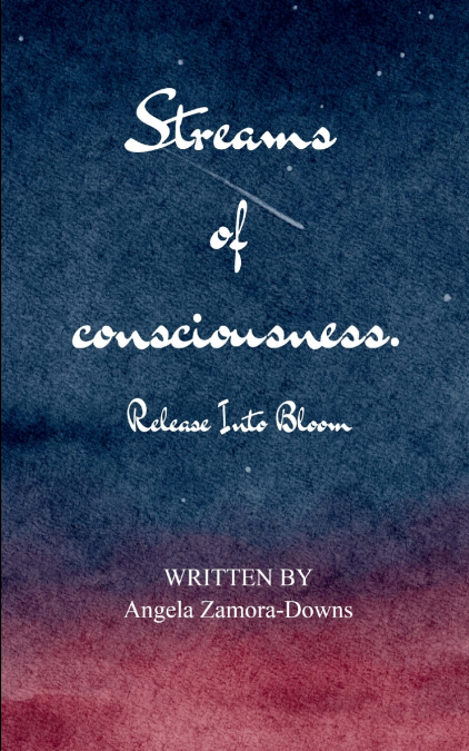 Streams of Consciousness