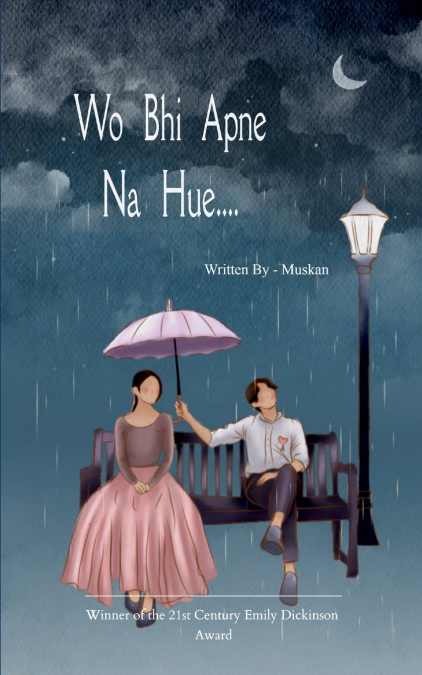 Wo Bhi Apne Na Hue....