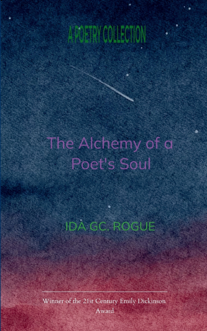 The Alchemy of Poet’s Soul  The Secrets of the Alchemist