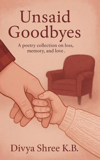 Unsaid Goodbyes