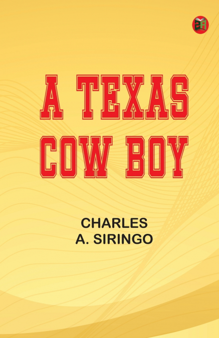 A Texas Cow Boy