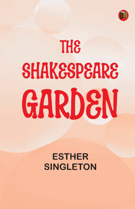 The Shakespeare Garden
