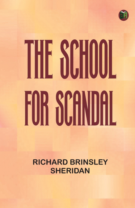 The School for Scandal