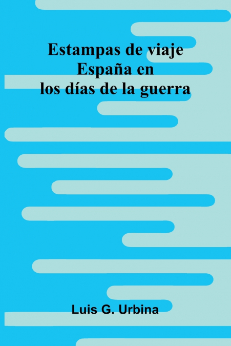 Estampas De Viaje