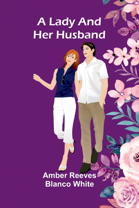 A Lady And Her Husband