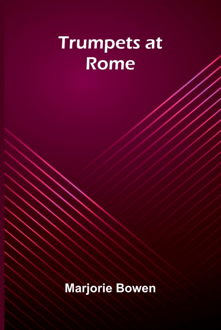 Trumpets At Rome