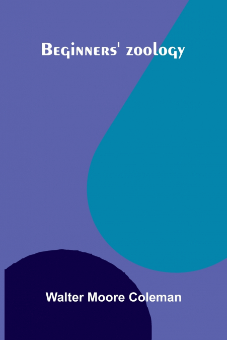 Beginners’ Zoology