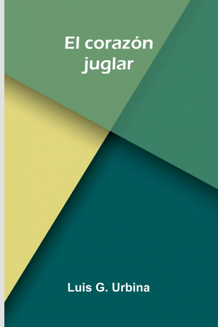 El Corazón Juglar