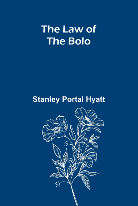 The Law of the Bolo