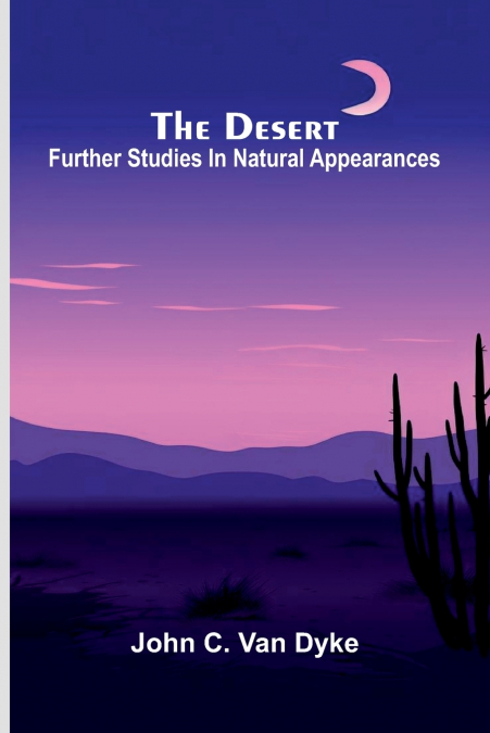 The desert