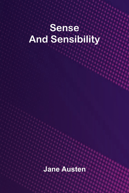 Sense And Sensibility