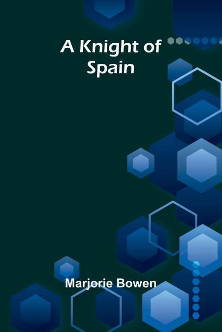 A Knight Of Spain